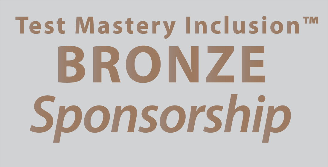 Test Mastery Inclusion™ Bronze Annual Sponsorship